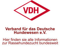 Verband fr das Deutsche Hundewesen e.V. Hier finden sie alle Informationen zur Rassehundezucht bundesweit