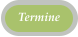 Termine